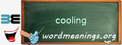 WordMeaning blackboard for cooling